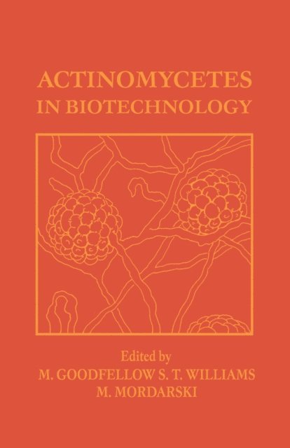 Bozzano G Luisa - Actinomycetes in Biotechnology, E-bok