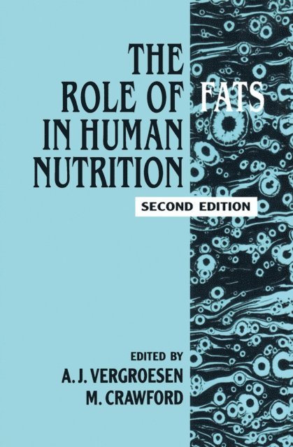 Bozzano G Luisa - Role of Fats in Human Nutrition, E-bok