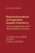 Biotransfrmtns Prepartv Organic Chemistry