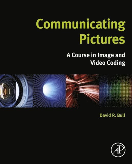 David Bull - Communicating Pictures, E-bok