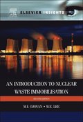 Introduction to Nuclear Waste Immobilisation