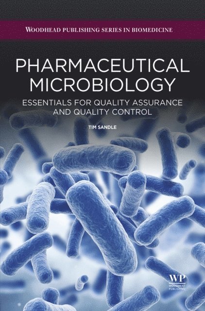 Tim Sandle - Pharmaceutical Microbiology, E-bok