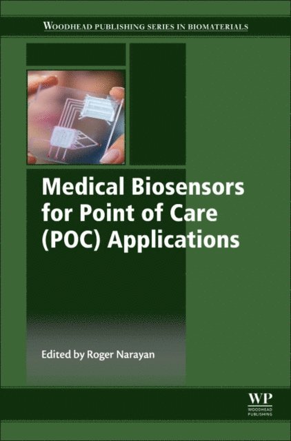 Roger Narayan - Medical Biosensors for Point of Care (POC) Applications, E-bok