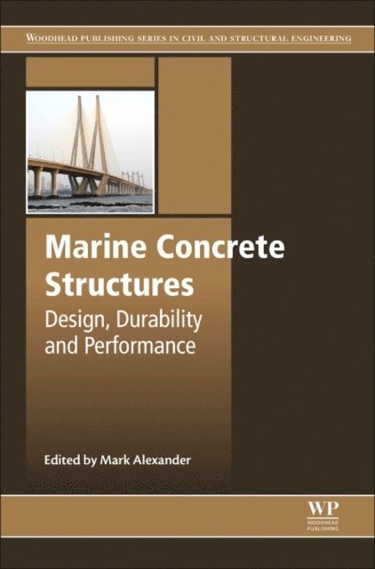 Mark Alexander - Marine Concrete Structures, E-bok