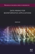 Data Mining for Bioinformatics Applications