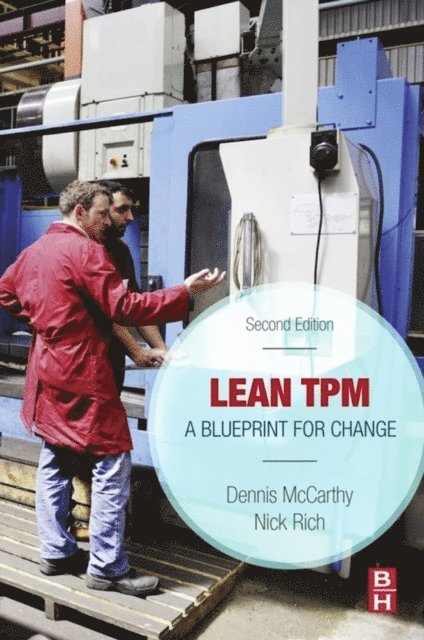 Nick Rich, Dennis McCarthy - Lean TPM, E-bok