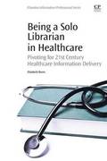 Being a Solo Librarian in Healthcare