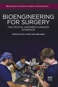 Bioengineering for Surgery