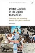 Digital Curation in the Digital Humanities