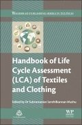 Handbook of Life Cycle Assessment (LCA) of Textiles and Clothing
