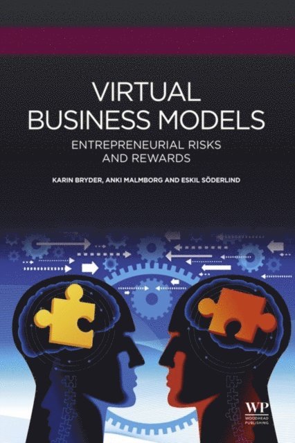 Eskil Soderlind, Anki Malmborg-Hager, Karin Bryder - Virtual Business Models, E-bok. Tillgänglighet: Lägg i varukorg