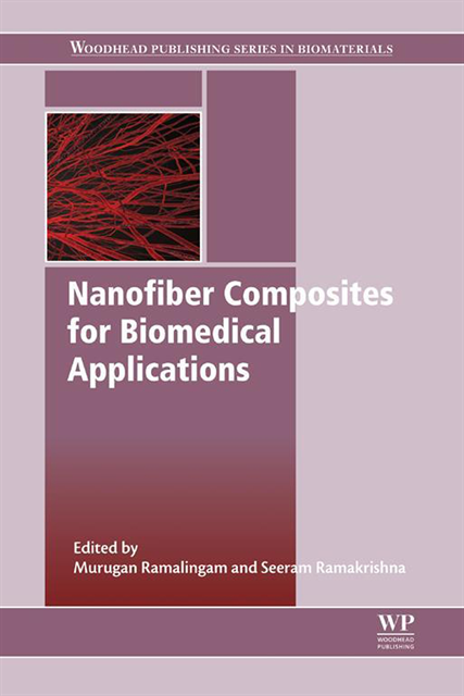 Seeram Ramakrishna, Murugan Ramalingam - Nanofiber Composites for Biomedical Applications, E-bok