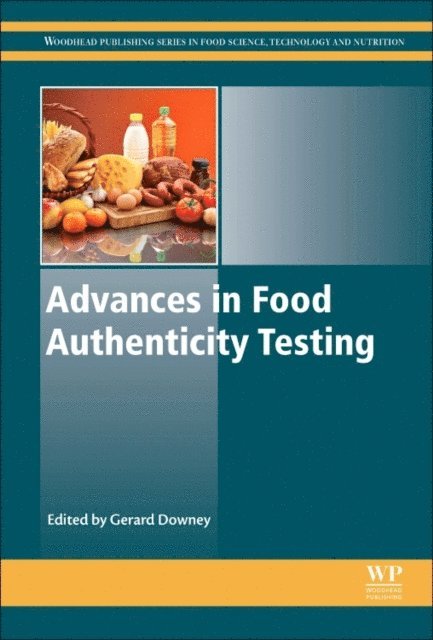 Gerard Downey - Advances in Food Authenticity Testing, E-bok