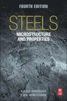 H.K.D.H. Bhadeshia, R.W.K. Honeycombe - Steels: Microstructure and Properties, Inbunden. Tillgänglighet: Lägg i varukorg