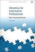 Altmetrics for Information Professionals