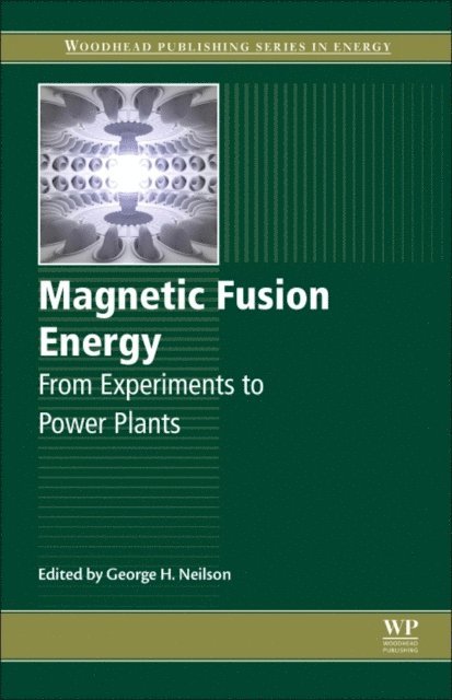 George Neilson - Magnetic Fusion Energy, E-bok