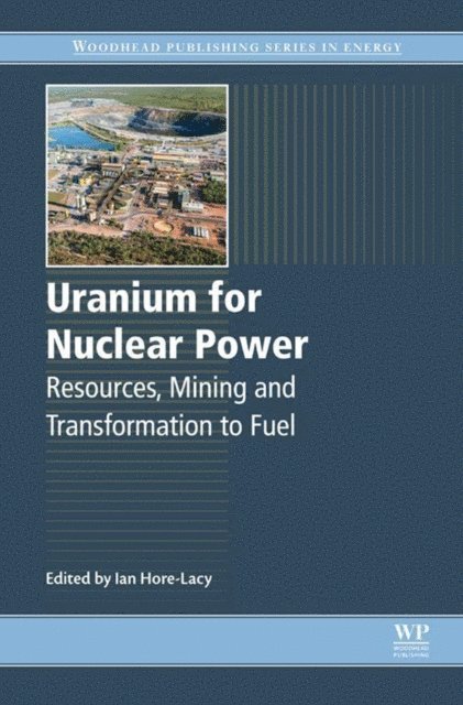 Ian Hore-Lacy - Uranium for Nuclear Power, E-bok. Tillgänglighet: Lägg i varukorg