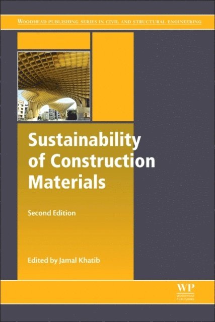 Jamal Khatib - Sustainability of Construction Materials, E-bok