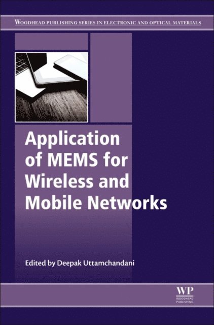 Deepak Uttamchandani - Wireless MEMS Networks and Applications, E-bok