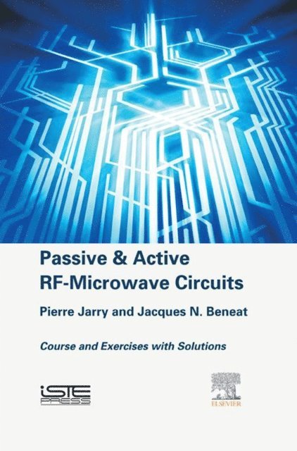 Jacques N. Beneat, Pierre Jarry - Passive and Active RF-Microwave Circuits, E-bok