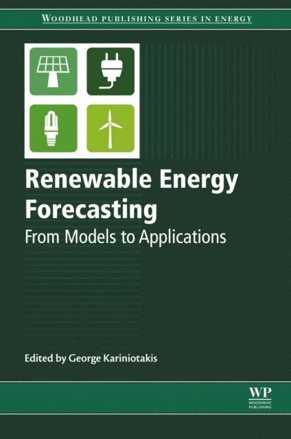 Georges Kariniotakis - Renewable Energy Forecasting, E-bok
