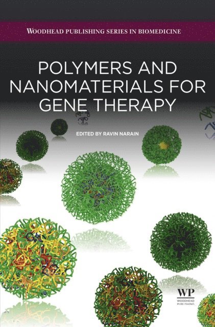 Ravin Narain - Polymers and Nanomaterials for Gene Therapy, E-bok