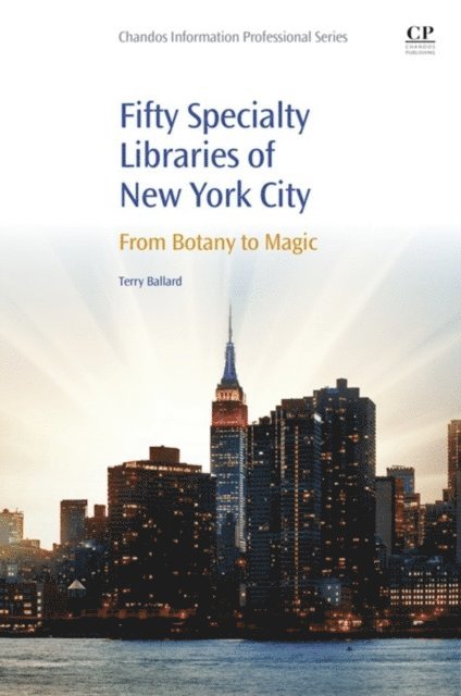 Terry Ballard - 50 Specialty Libraries of New York City, E-bok. Tillgänglighet: Lägg i varukorg