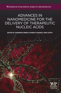 Advances in Nanomedicine for the Delivery of Therapeutic Nucleic Acids
