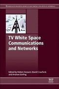 TV White Space Communications and Networks
