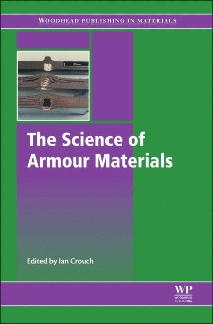 Ian Crouch - Science of Armour Materials, E-bok
