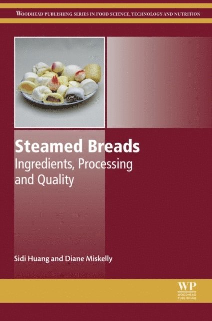 Diane Miskelly, Sidi Huang - Steamed Breads, E-bok