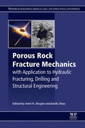 Porous Rock Fracture Mechanics
