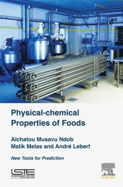 Physical-Chemical Properties of Foods