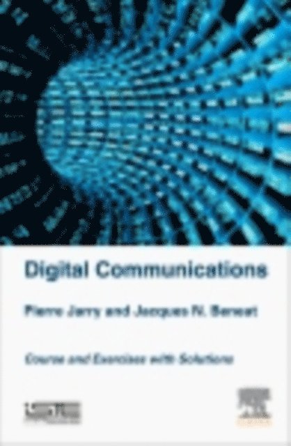 Jacques N. Beneat, Pierre Jarry - Digital Communications, E-bok