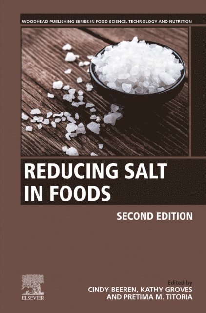 Pretima M. Titoria, Kathy Groves, Cindy Beeren - Reducing Salt in Foods, E-bok