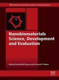 Nanobiomaterials Science, Development and Evaluation