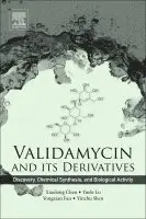 Xiaolong Chen, Yuele Lu, Yongxian Fan, Yinchu Shen - Validamycin and Its Derivatives, Häftad. Tillgänglighet: Lägg i varukorg