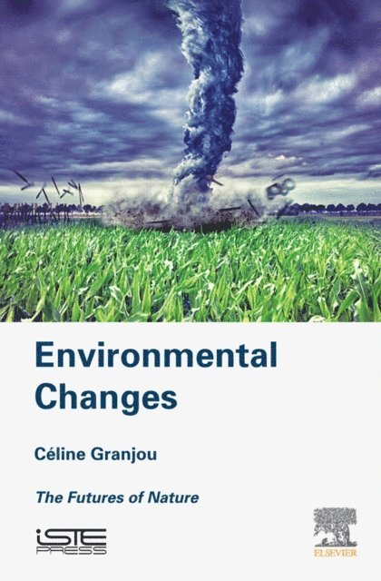 Celine Granjou - Environmental Changes, E-bok
