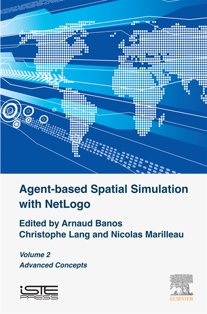 Nicolas Marilleau, Christophe Lang, Arnaud Banos - Agent-based Spatial Simulation with NetLogo, Volume 2, E-bok