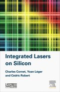 Integrated Lasers on Silicon