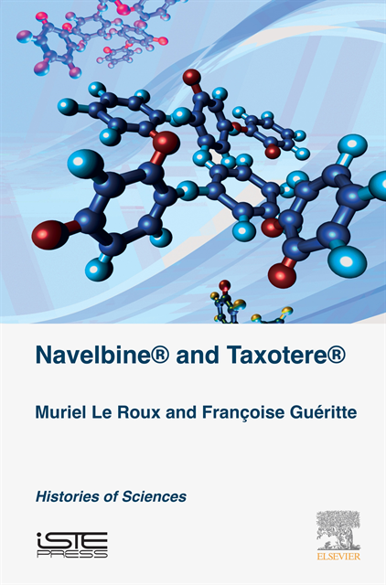 Francoise Gueritte, Muriel Le Roux - Navelbine(R) and Taxotere(R), E-bok