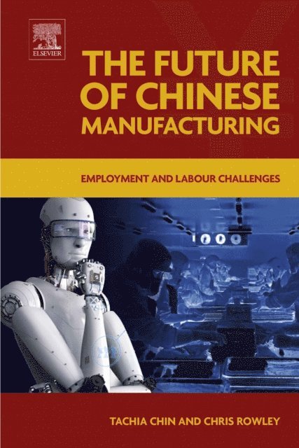 Chris Rowley, TACHIA Chin - Future of Chinese Manufacturing, E-bok