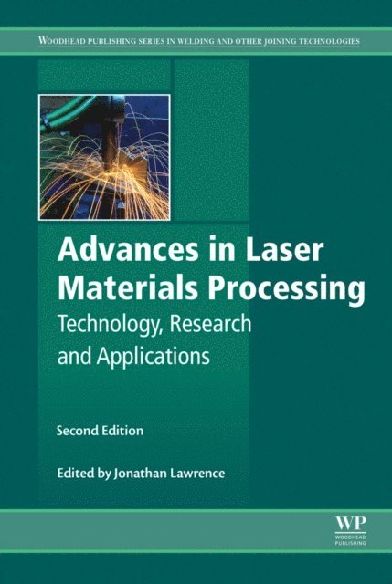 Jonathan R. Lawrence - Advances in Laser Materials Processing, E-bok