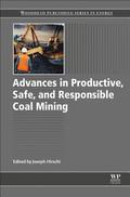 Advances in Productive, Safe, and Responsible Coal Mining
