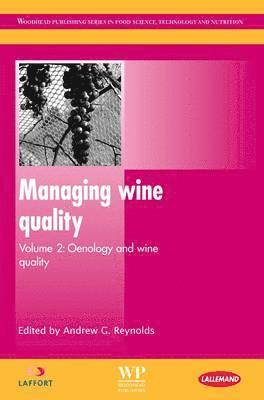 Andrew G. Reynolds - Managing Wine Quality, Häftad