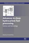 Advances in Clean Hydrocarbon Fuel Processing