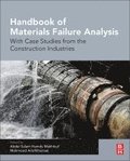 Handbook of Materials Failure Analysis With Case Studies from the Construction Industries