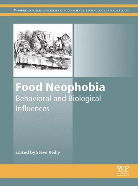 Steve Reilly - Food Neophobia, E-bok