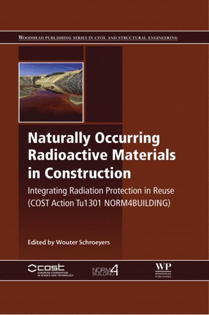 Wouter Schroeyers - Naturally Occurring Radioactive Materials in Construction, E-bok