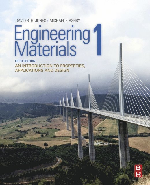 Michael F. Ashby, David R.H. Jones - Engineering Materials 1, E-bok